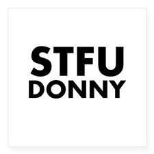 STFU Donny - Big Lebowski Square Sticker 3