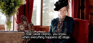 Downton Abbey's Dowager Countess: 10 Amazing Quotes