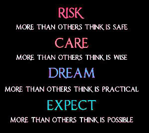 Are you willing to take a risk?