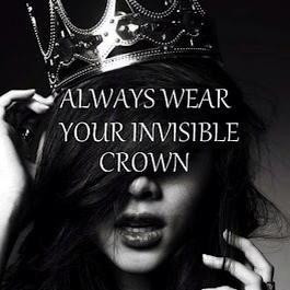 Wear your crown