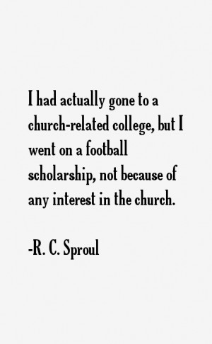 Sproul Quotes & Sayings