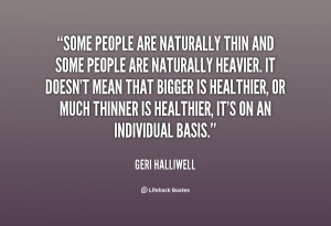 Naturally Skinny People Quotes -people-are-naturally-thin