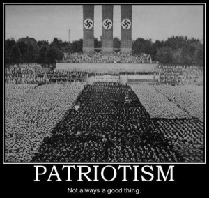Patriotism not always a good thing