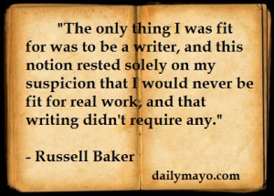 Quote: Russell Baker on Writing