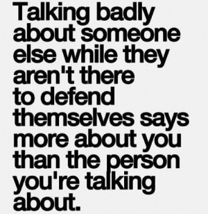 Quotes, Dont Talking About People, Truths, So True, Quotes Sayings ...