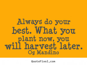 ... harvest later og mandino more motivational quotes success quotes