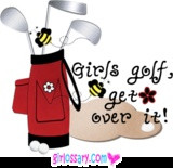 Girls Golf . . . For my neighbour lol