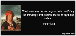 ... only-the-knowledge-of-the-hearts-that-is-its-beginning-paracelsus