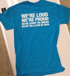 class of 2016 shirt sayings google search more 2016 class shirts ...