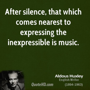 Aldous Huxley Music Quotes