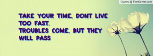 Time Passing By Quotes