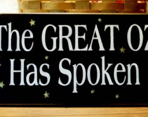 The Great Oz Has Spoken Wood Wall S ign Wall Decor Plaque ...
