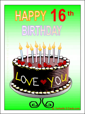 Happy 16th Birthday wishes with chocolate cake, candles and love you ...