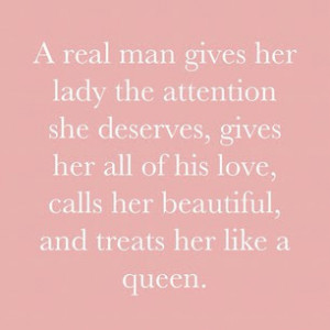 love calls her beautiful and treats her like a queen