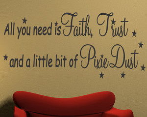 ... Faith Trust Pixie Dust Wa ll Quote Home Decor Peel and Stick (53