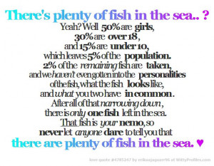 plenty of fish in the sea?