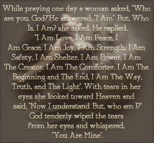 While praying one day, a woman asked...
