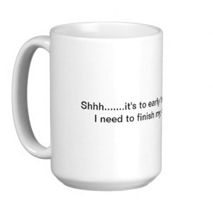 Funny Coffee Drinker Custom Sayings Mugs