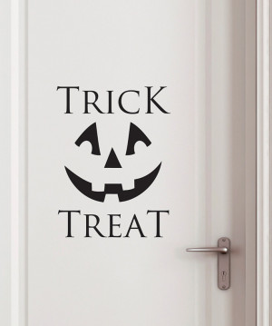 Black 'Trick or Treat' Wall Quote