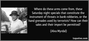 Where do these arms come from, these Saturday night specials that ...