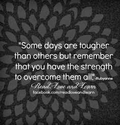 Strength quote via www.Facebook.com/ReadLoveAndLearn