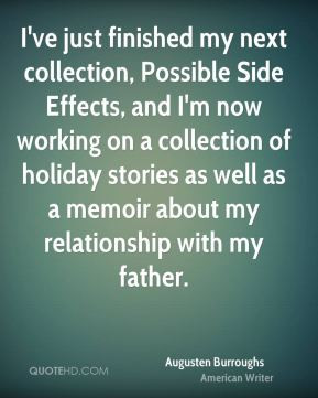 Augusten Burroughs - I've just finished my next collection, Possible ...