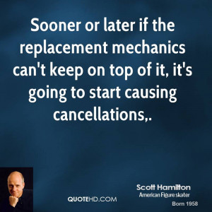 Sooner or later if the replacement mechanics can't keep on top of it ...