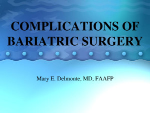 Bariatric Gastric Bypass Surgery Complications