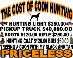 shirt Shirt Hound Coonhound Hunter Black and Tan Dog Cost of Coon ...