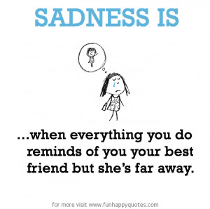 missing your best friend quotes missing your best friend quotes