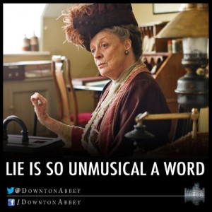 oh, the Dowager Countess!