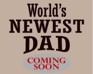 New Dad Shirt Worlds Newest Daddy Coming Soon T-Shirt Pregnancy ...