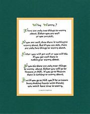 Collection of Irish Sayings, Poems, Humor Item # 204 Why Worry