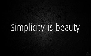 The Beauty Of Simplicity
