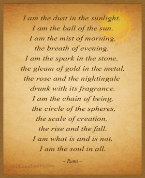 ... morning, the breath of evening. I am the spark in the stone, the g