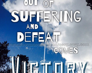 VICTORY Quote Art Print, Suffering Defeat Victory Overcoming Subway ...