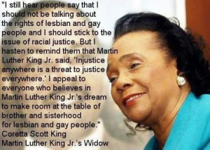 Coretta Scott King #BeingGayBecomingGray #equality #quotes https ...
