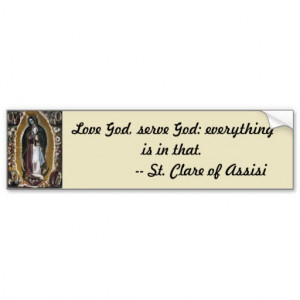 virgin_of_guadalupe_with_st_clare_quote_bumper_sticker ...