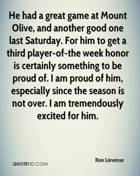 Ron Lievense - He had a great game at Mount Olive, and another good ...