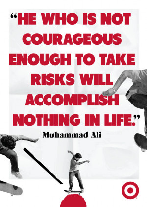 target paul rodriguez poster design quote by muhammad ali pin it