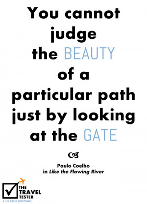 Travel Quote – “You cannot judge the beauty of...” | The Travel ...