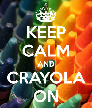 Keep Calm And Crayola