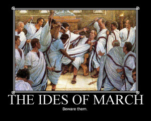 Happy Ides of March 2010