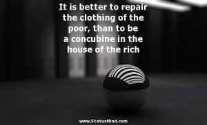 Concubine The House Rich Facebook Quotes Statusmind