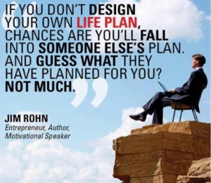 Jim Rohn QuoteOwn Business, Jim Rohn, Rohn Quotes, El Plans ...