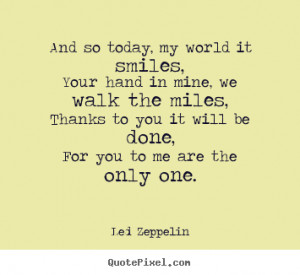 ... zeppelin more love quotes motivational quotes life quotes friendship
