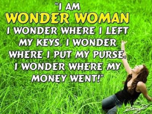 wonder #woman #funny #keys #purse #money #quote #shareable #humor