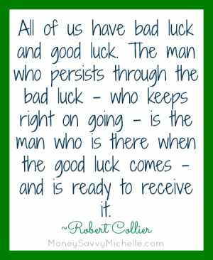Inspirational Quote About Luck – Motivational Monday
