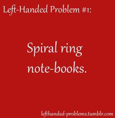 Left Handed Problems