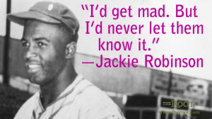 Quote of the Day: Jackie Robinson on Willpower